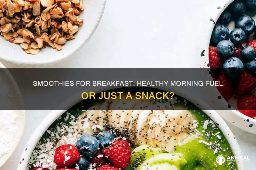 is a smoothie a breakfast