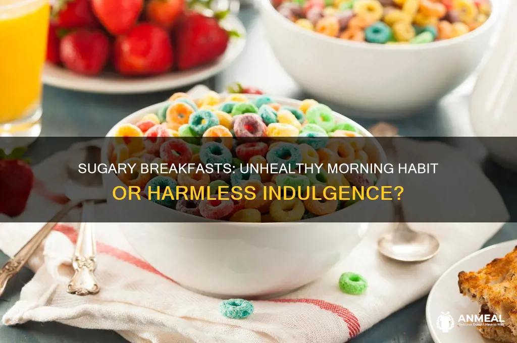 is a sugary breakfast bad