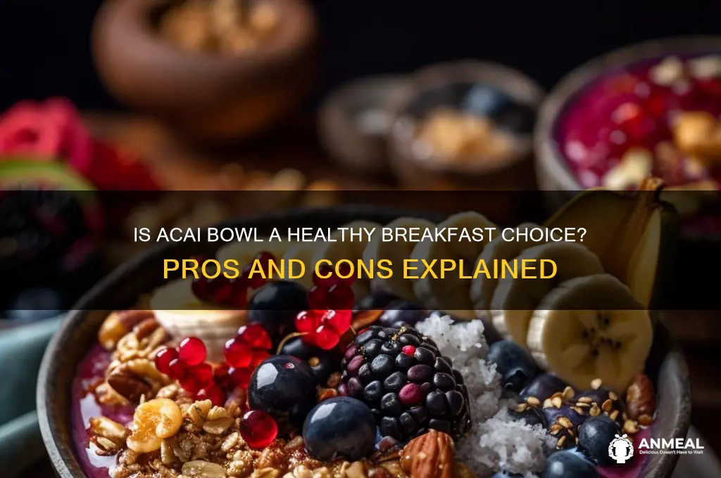 is acai bowl breakfast