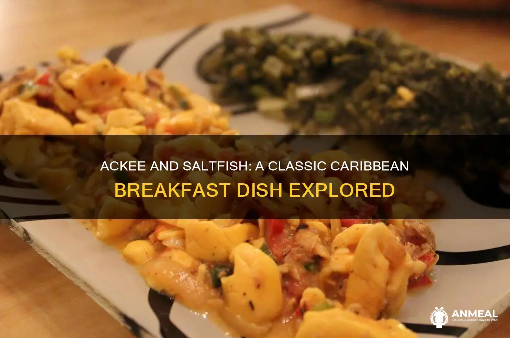 is ackee and saltfish a breakfast