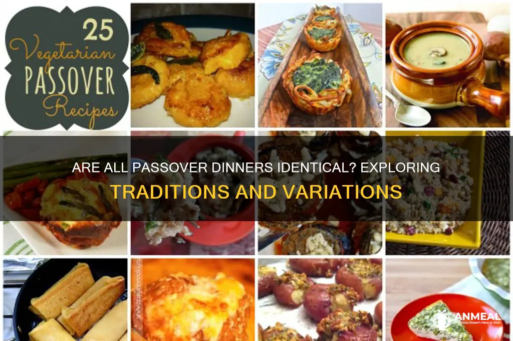 is all passover dinner the same