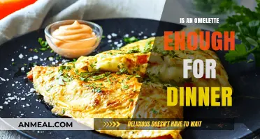 Can an Omelette Satisfy Your Dinner Cravings? Let’s Find Out!