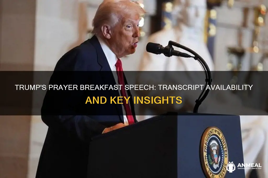 is an transcript available for trump prayer breakfast speech