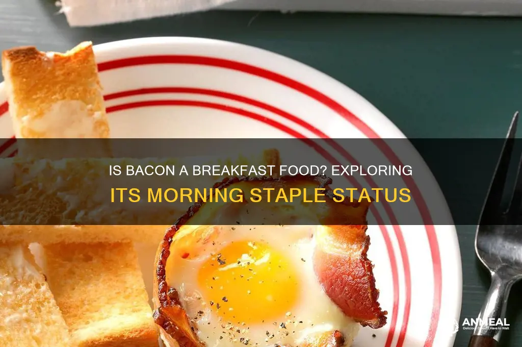 is bacon a breakfast food