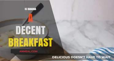 Is Banana a Decent Breakfast? Nutrition, Benefits, and Best Pairings
