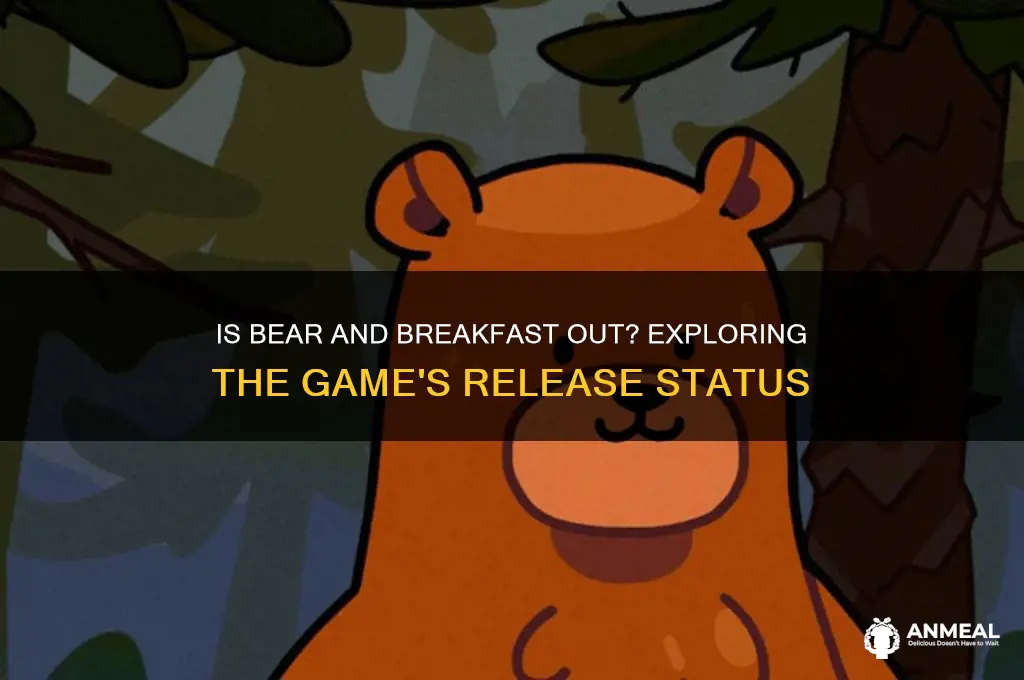 is bear and breakfast out