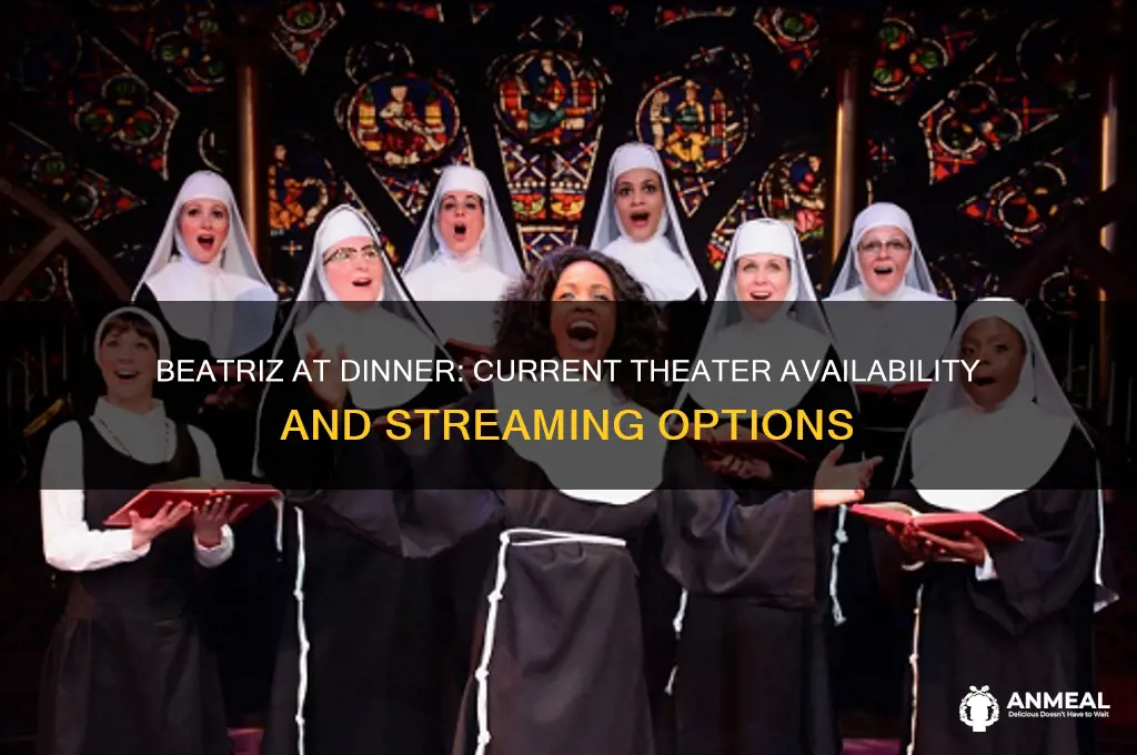 is beatriz at dinner still in theaters