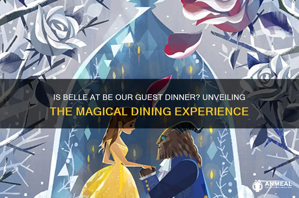 is belle at be our guest dinner