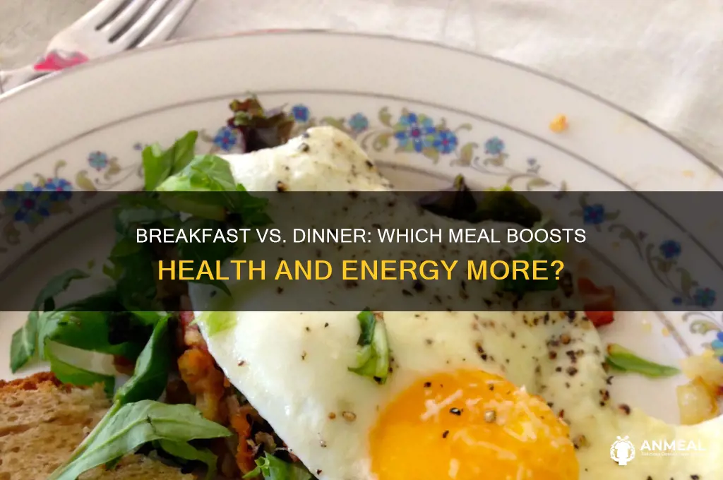 is bereakfast better than dinner
