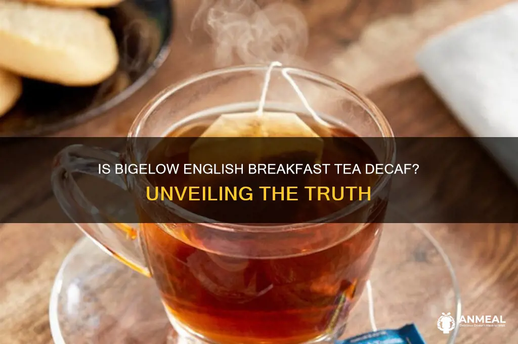 is bigelow english breakfast tea decaf