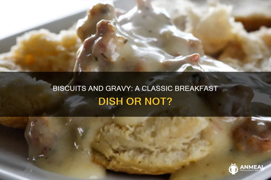is biscuits and gravy breakfast