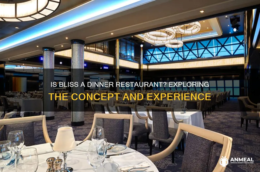 is bliss a dinner restaurant