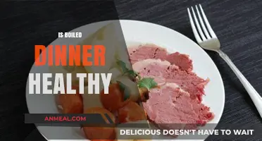Is Boiled Dinner Healthy? Exploring Nutritional Benefits and Drawbacks