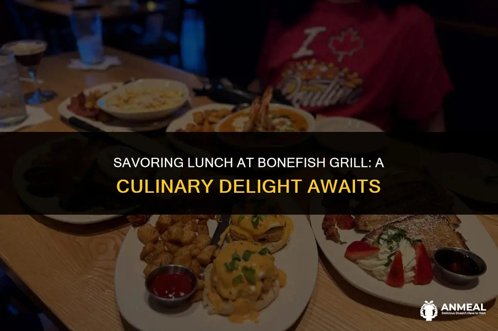 is bonefish grill open for lunch