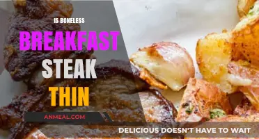 Is Boneless Breakfast Steak Thin? Exploring the Perfect Slice
