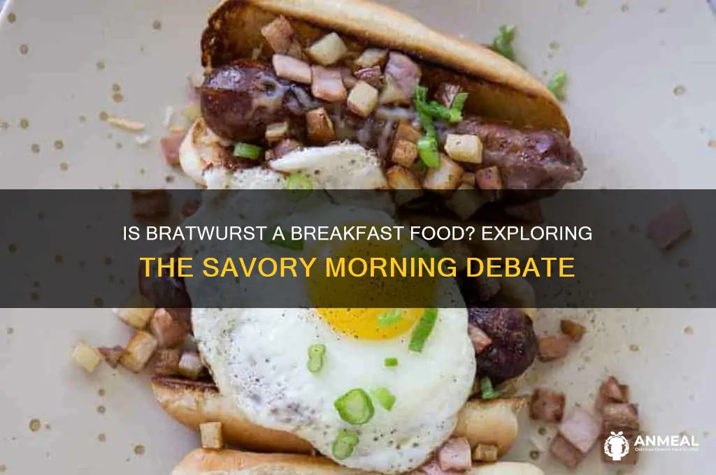 is bratwurst a breakfast food