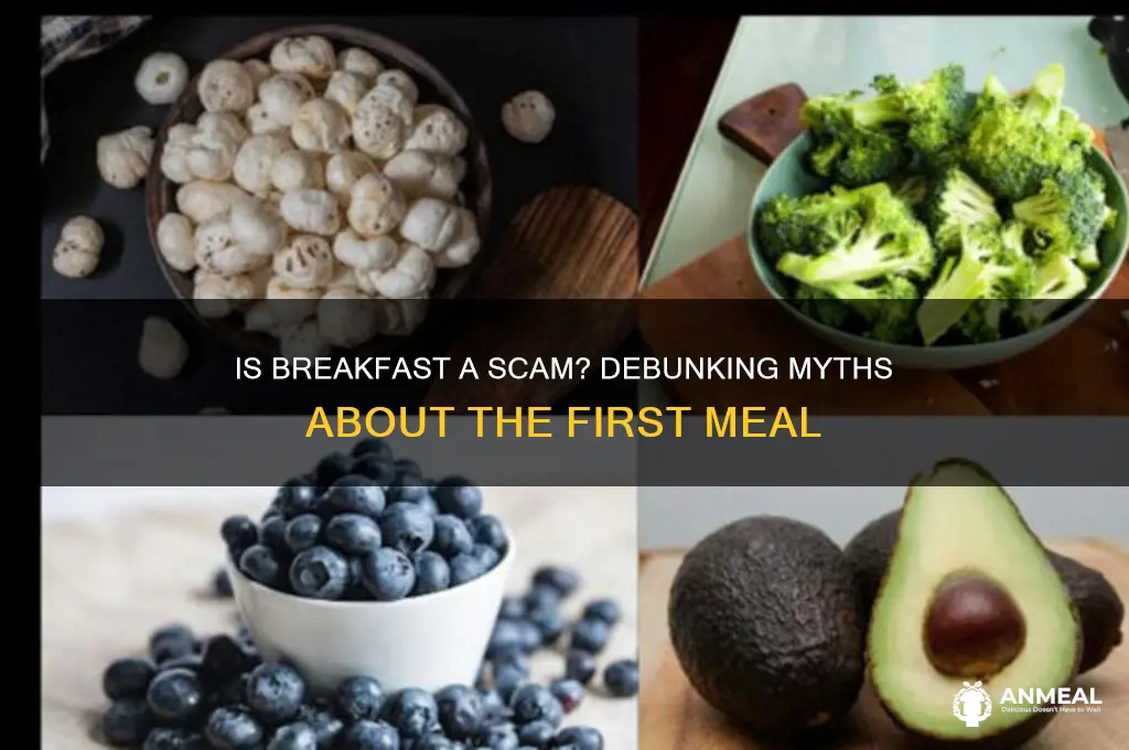 is breakfast a scam
