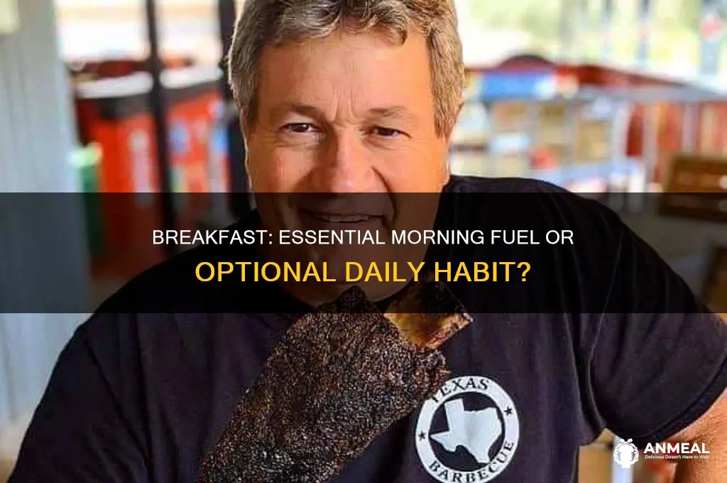 is breakfast actually necessary