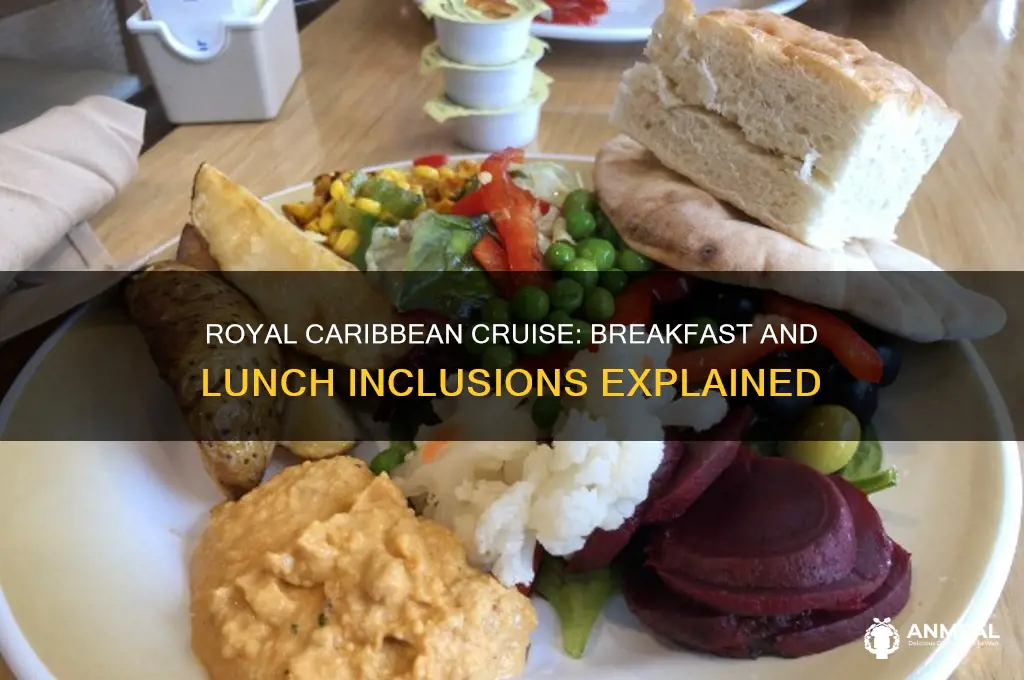 is breakfast and lunch included in royal caribbean cruise