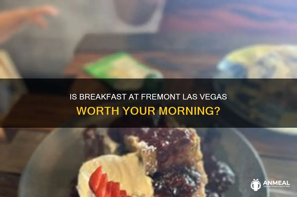 is breakfast at fremont las vegas