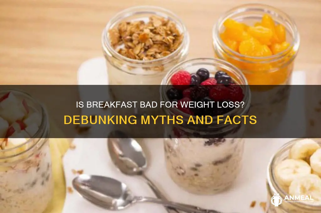 is breakfast bad for weight loss