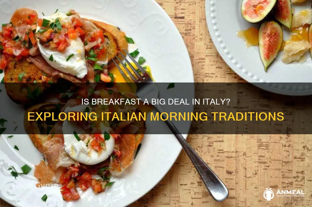 is breakfast big in italy