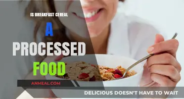 Is Breakfast Cereal Processed? Uncovering the Truth Behind Your Morning Bowl