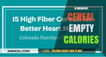 Is Breakfast Cereal Empty Calories? Uncovering Nutritional Truths