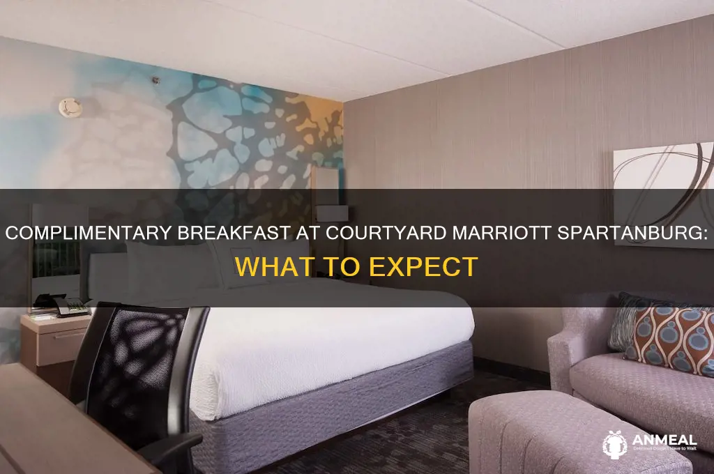 is breakfast complimentary at courtyard marriott spartanburg