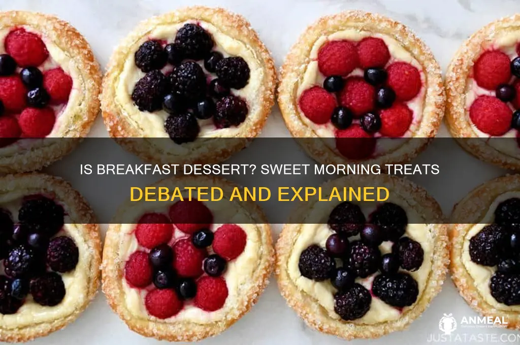 is breakfast dessert
