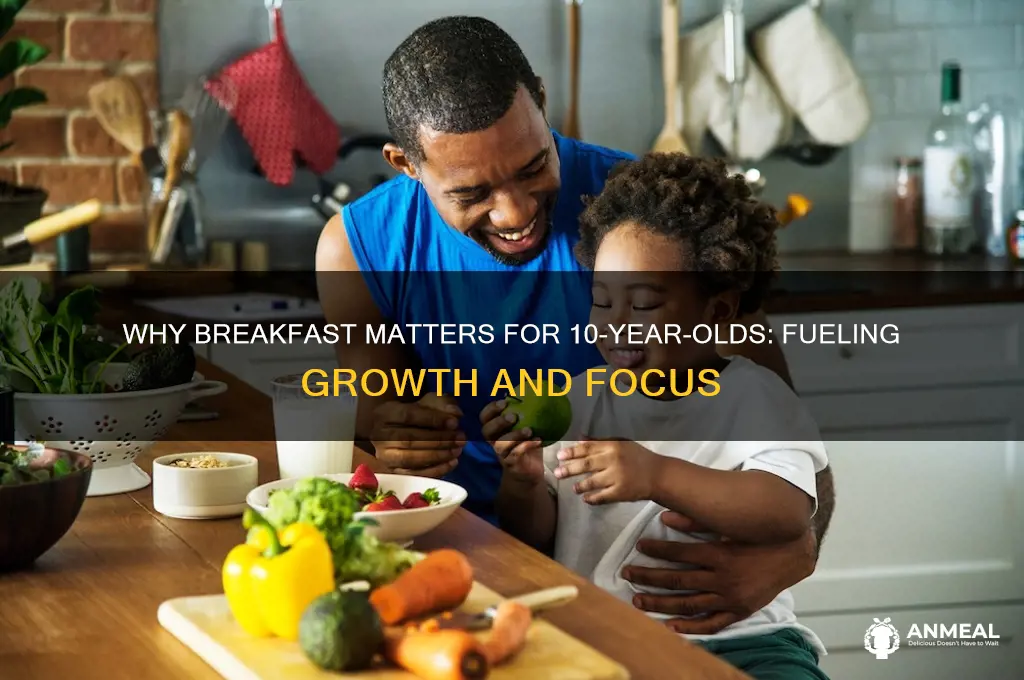 is breakfast important for 10 yr olds