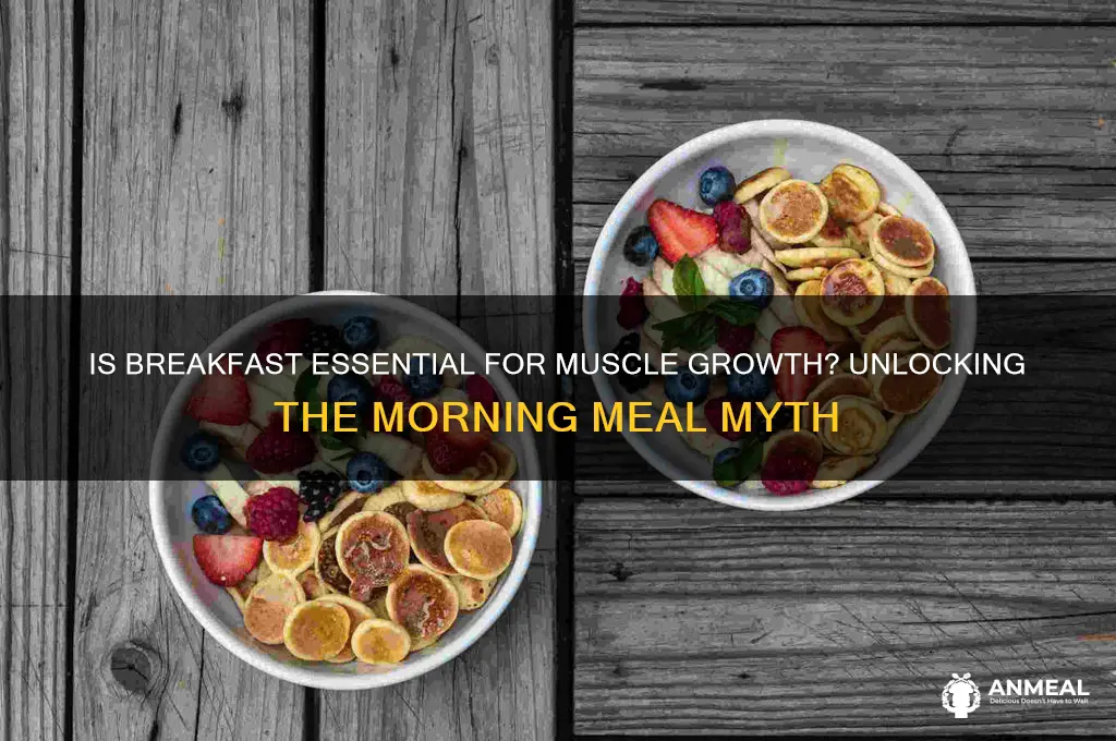 is breakfast important for building muscle