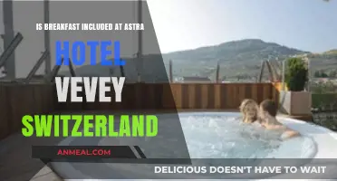 Does Astra Hotel Vevey Switzerland Include Breakfast in Your Stay?