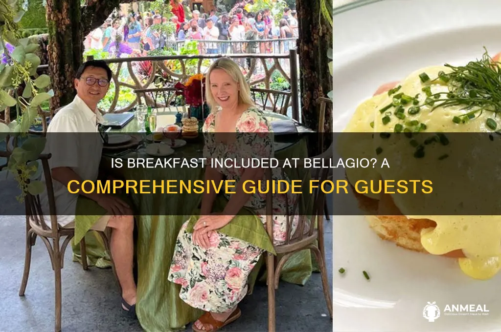 is breakfast included at bellagio