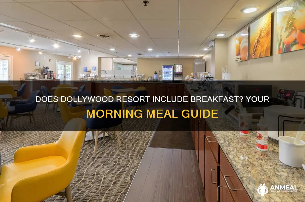is breakfast included at dollywood resort