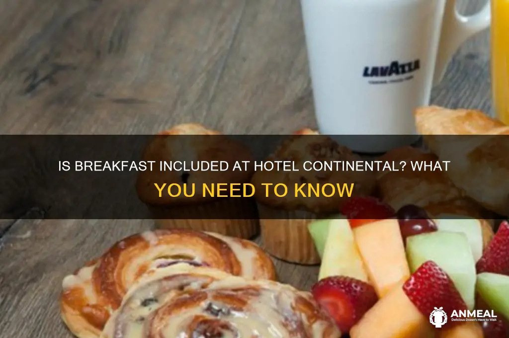 is breakfast included at hotel continental