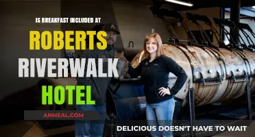 Does Roberts Riverwalk Hotel Offer Free Breakfast? Find Out Here