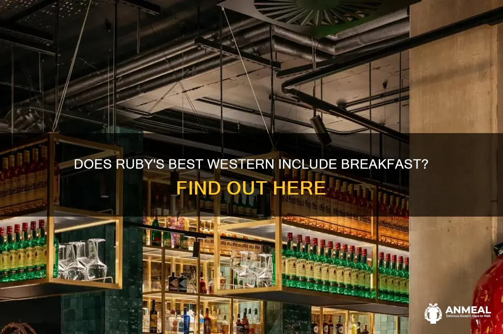 is breakfast included at ruby