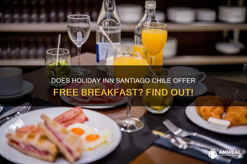is breakfast included at the holiday inn santiago chile