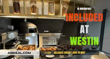 Is Breakfast Included at Westin? What Guests Need to Know