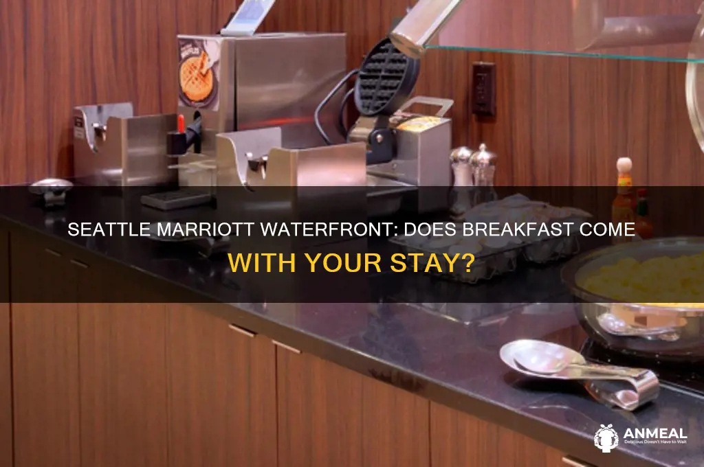 is breakfast included in seattle mariott waterfront