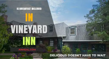 Vineyard Inn Breakfast: Is Your Morning Meal Included in Your Stay?