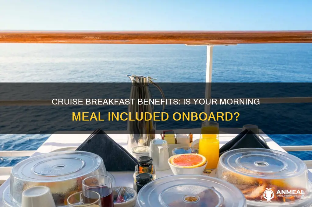 is breakfast included on cruises