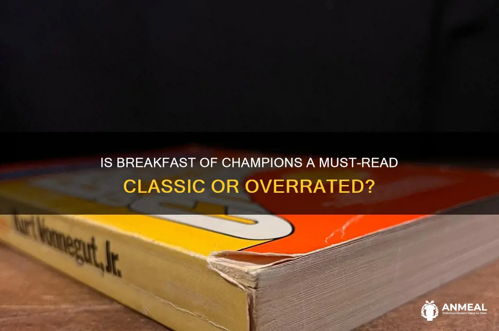 is breakfast of champions worth reading