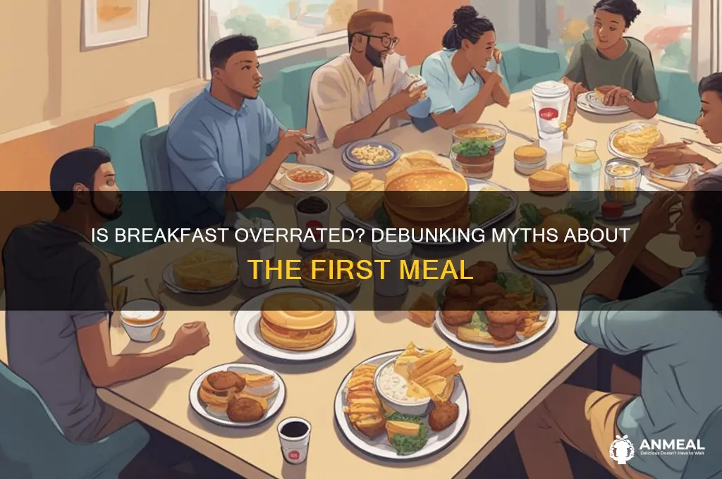 is breakfast overrated