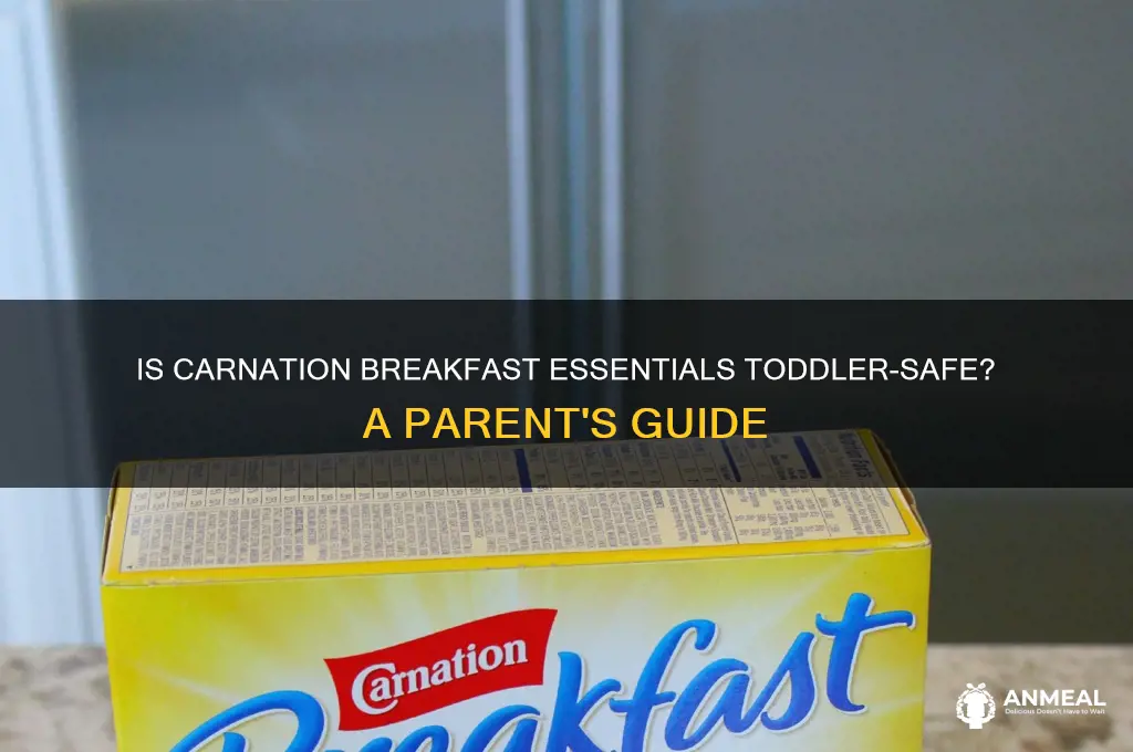 is carnation breakfast essentials safe for toddlers