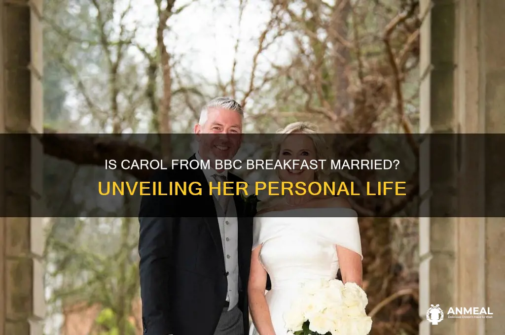 is carol from bbc breakfast married