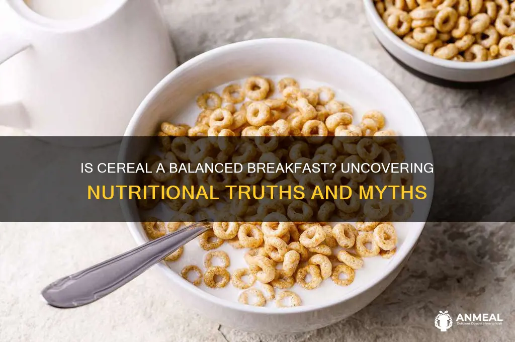 is cereal a balanced breakfast