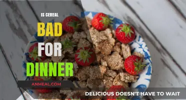 Is Cereal for Dinner a Healthy Choice or Diet Disaster?