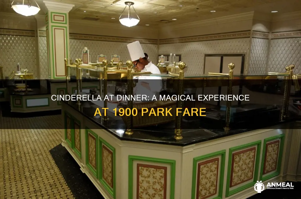 is cinderella at dinner i 1900 park fare